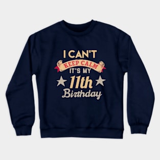 11th birthday Crewneck Sweatshirt